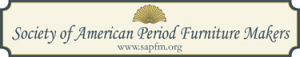 Society of Ameriacn Period Furniture Makers